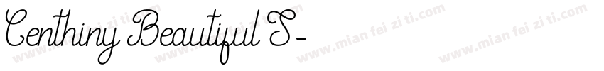 Centhiny Beautiful S字体转换